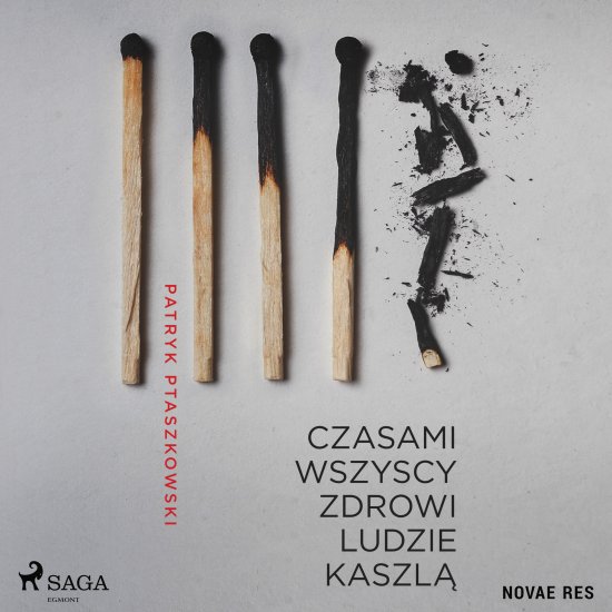 Czasami wszyscy zdrowi ludzie kaszl�