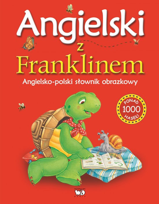 Angielski z Franklinem. Angielsko-polski s�ownik obrazkowy