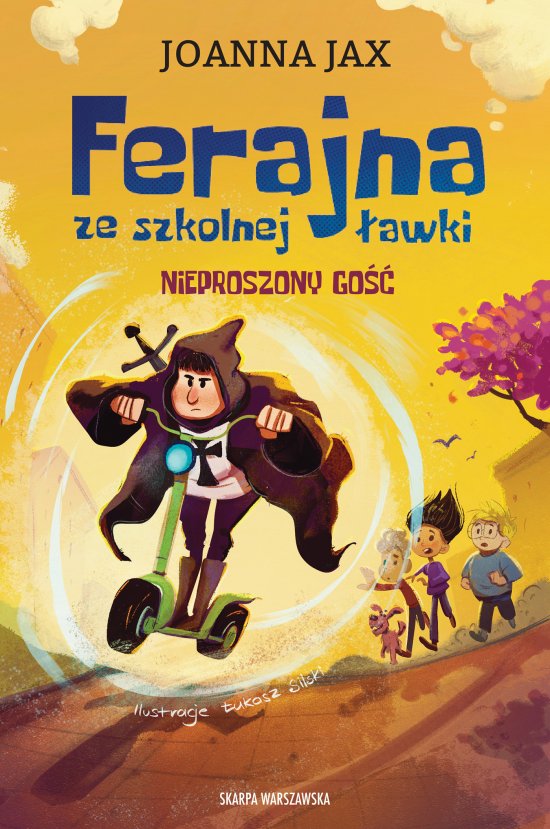 Ferajna ze szkolnej �awki. Nieproszony go��