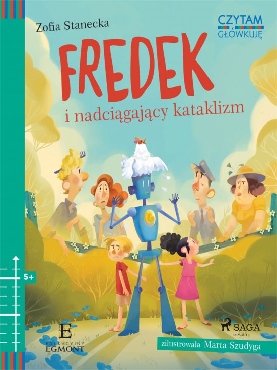 Fredek i nadci�gaj�cy kataklizm