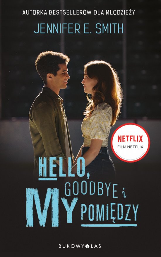 Hello, Goodbye i my pomi�dzy