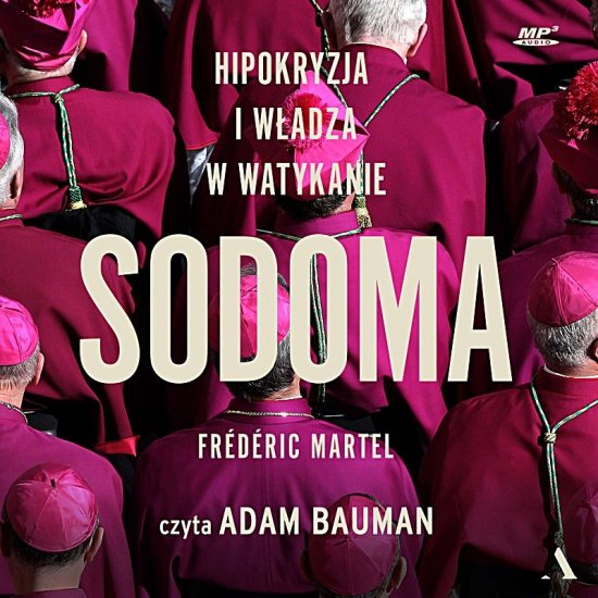 SODOMA. Hipokryzja i w�adza w Watykanie