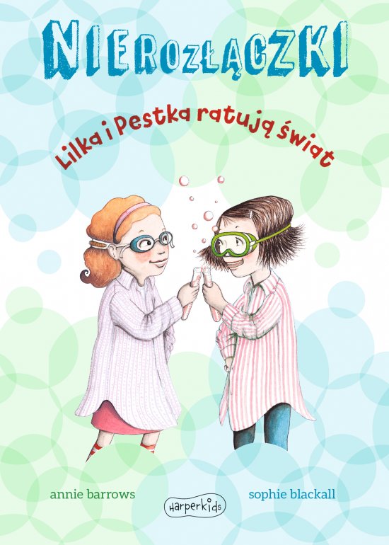 Lilka i Pestka ratuj� �wiat