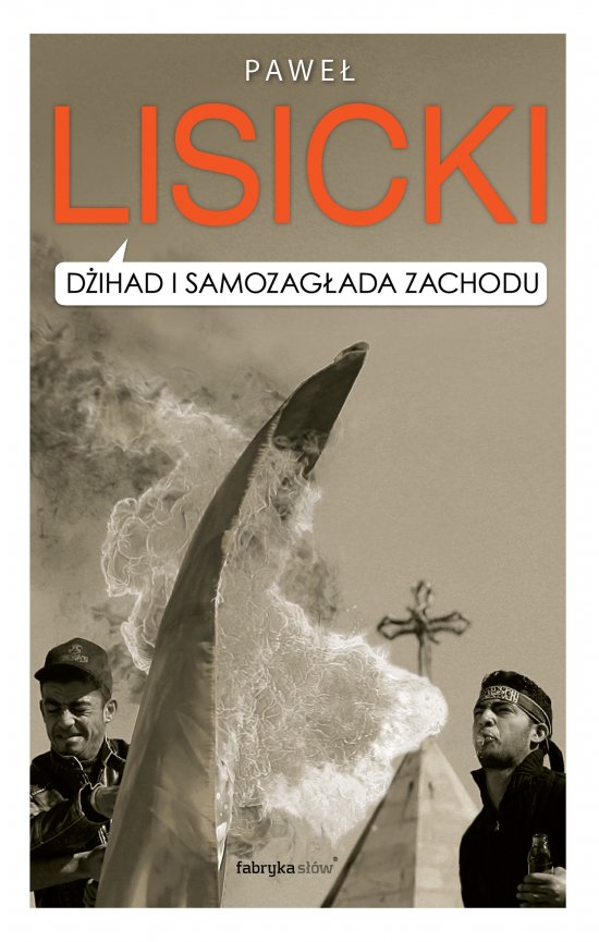 D�ihad i samozag�ada Zachodu