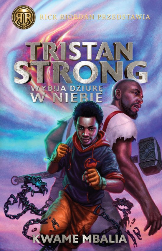 Tristan Strong wybija dziur� w niebie