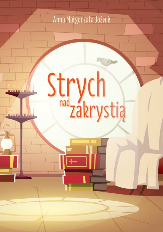 Strych nad zakrysti�
