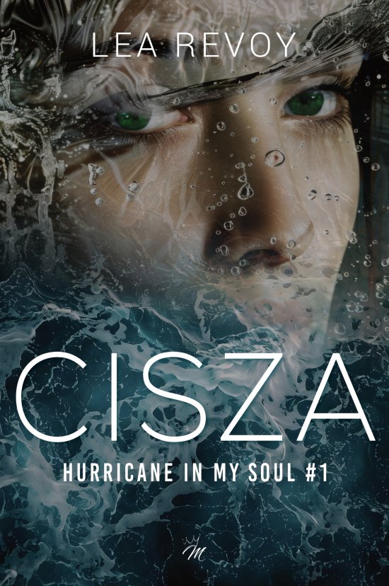 CISZA. Hurricane in my soul