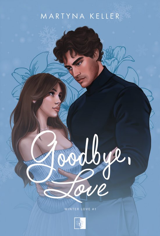 Goodbye, Love