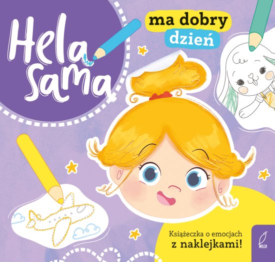Hela sama ma dobry dzie�. Ksi��eczka o emocjach