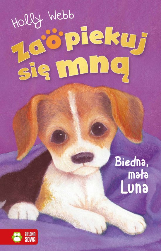Zaopiekuj si� mn�. Biedna, ma�a Luna