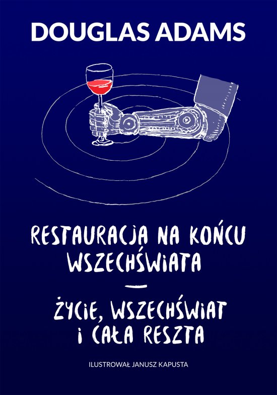 Restauracja na ko�cu wszech�wiata. �ycie, wszech�wiat i ca�a reszta