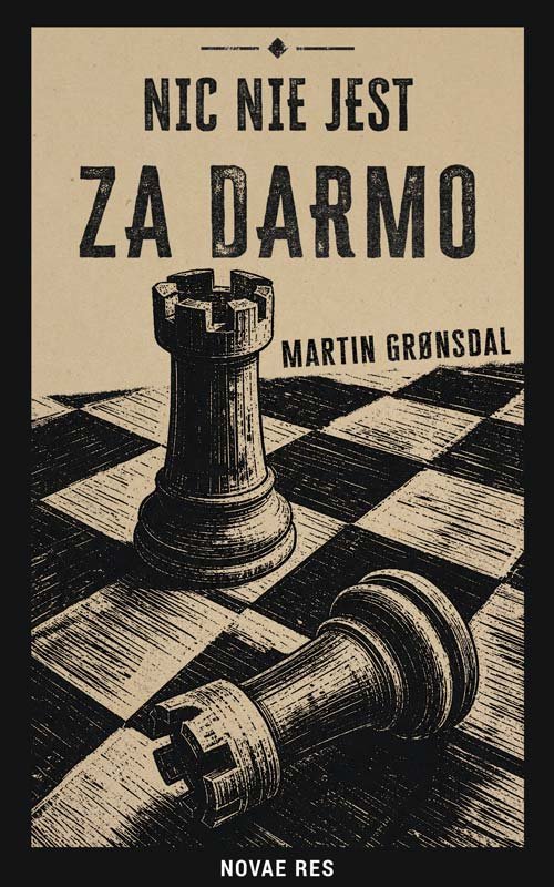 Nic nie jest za darmo