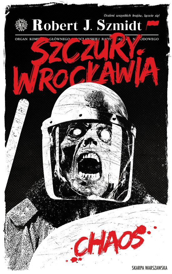 Szczury Wroc�awia. Chaos