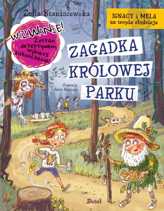Ignacy i Mela na tropie z�odzieja. Zagadka Kr�lowej Parku