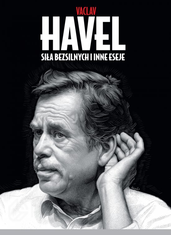Si�a bezsilnych i inne eseje