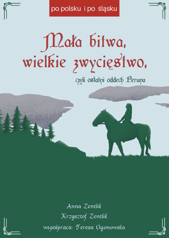 Ma�a bitwa, wielkie zwyci�stwo, czyli ostatni oddech Peruna