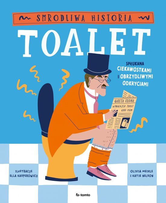 Smrodliwa historia toalet. Sp�ukana ciekawostkami i obrzydliwymi odkryciami