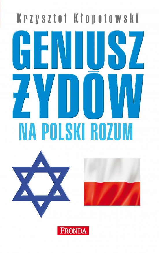 Geniusz �yd�w na polski rozum