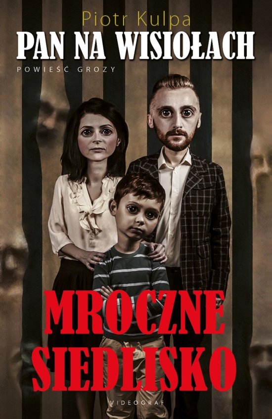 Pan na Wisio�ach. Mroczne siedlisko