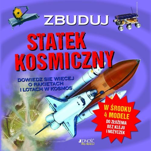 Zbuduj. Statek kosmiczny