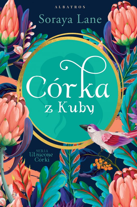 C�rka z Kuby. Cykl Utracone c�rki. Tom 2
