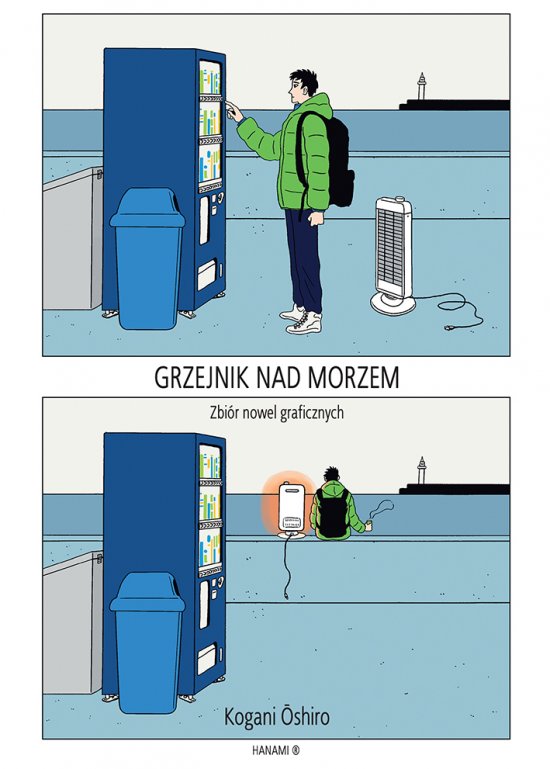 Grzejnik nad morzem: zbi�r nowel graficznych Kogani Oshiro