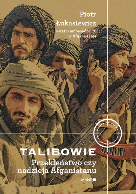 Talibowie Przekle�stwo czy nadzieja Afganistanu