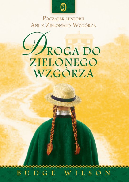 Droga do Zielonego Wzg�rza