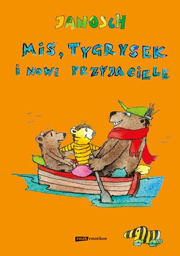 Mi�, Tygrysek i nowi przyjaciele