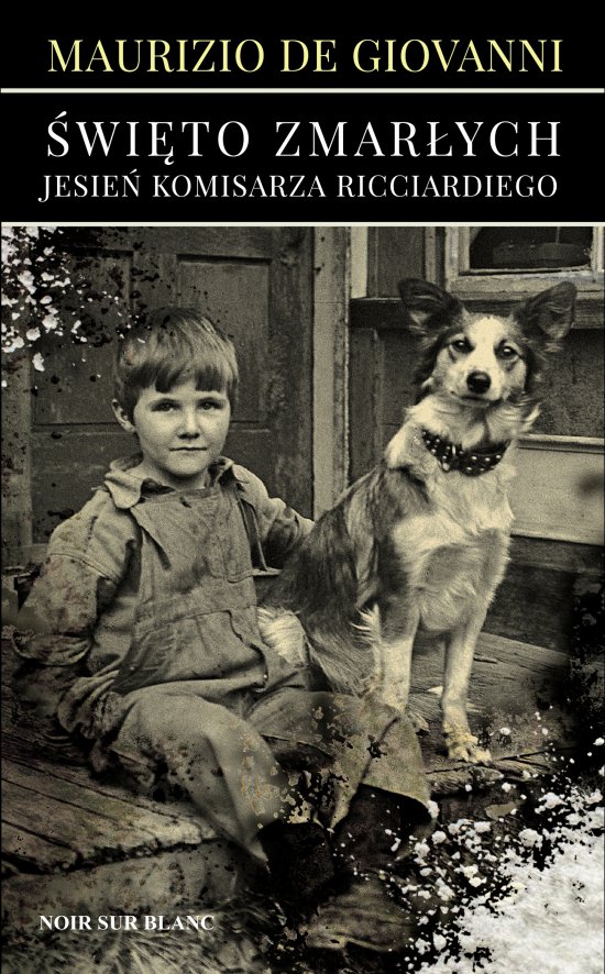 �wi�to Zmar�ych. Jesie� komisarza Ricciardiego