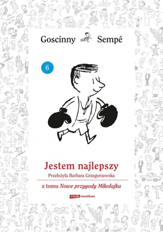 Jestem najlepszy z tomu Nowe przygody Miko�ajka. Minibook