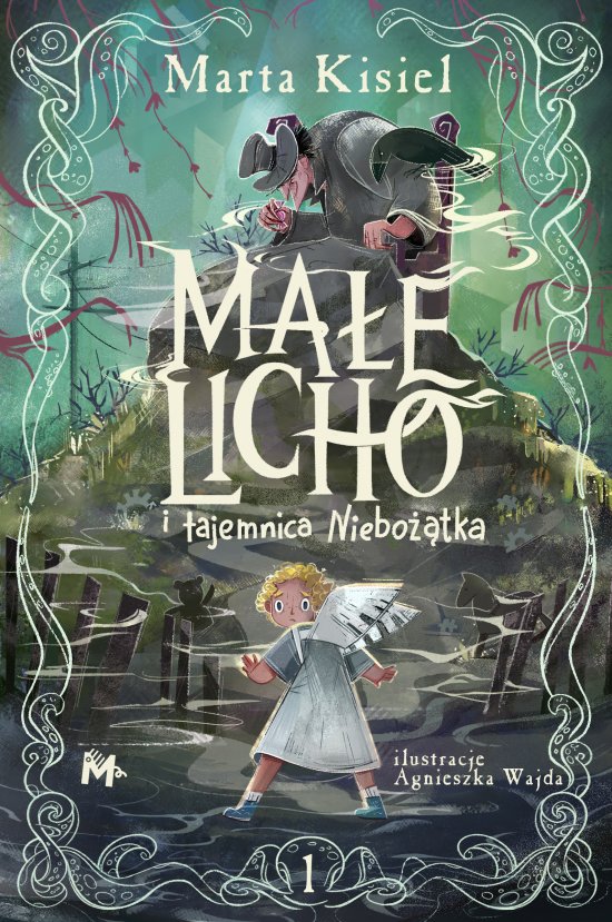 Ma�e Licho i tajemnica Niebo��tka