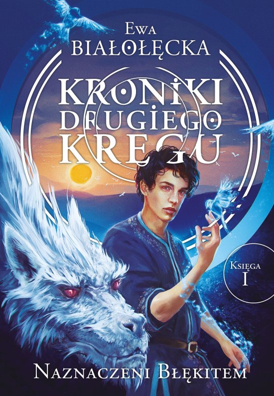 Kroniki Drugiego Kr�gu 1. Naznaczeni B��kitem