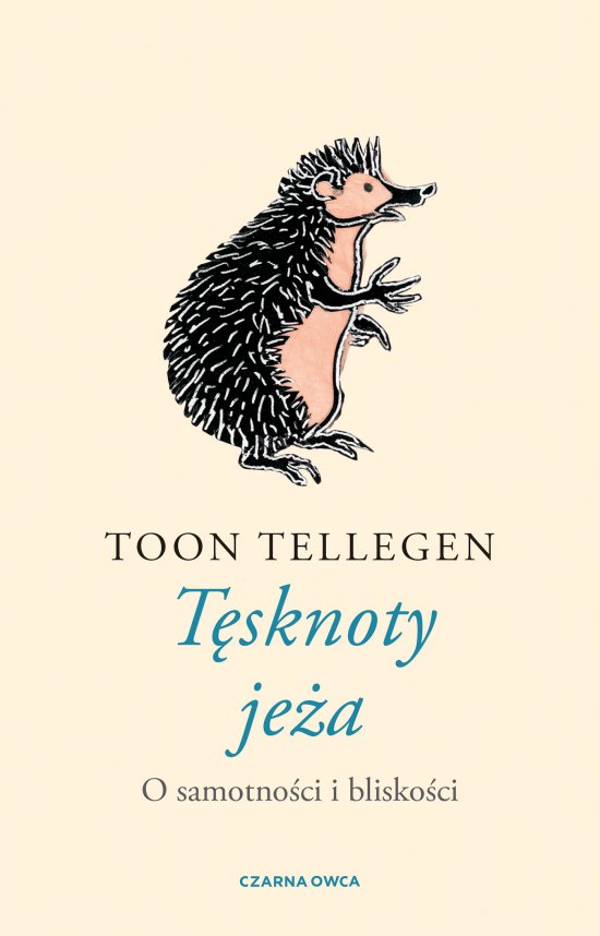 T�sknoty je�a. O samotno�ci i blisko�ci