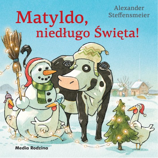 Matyldo, nied�ugo �wi�ta!
