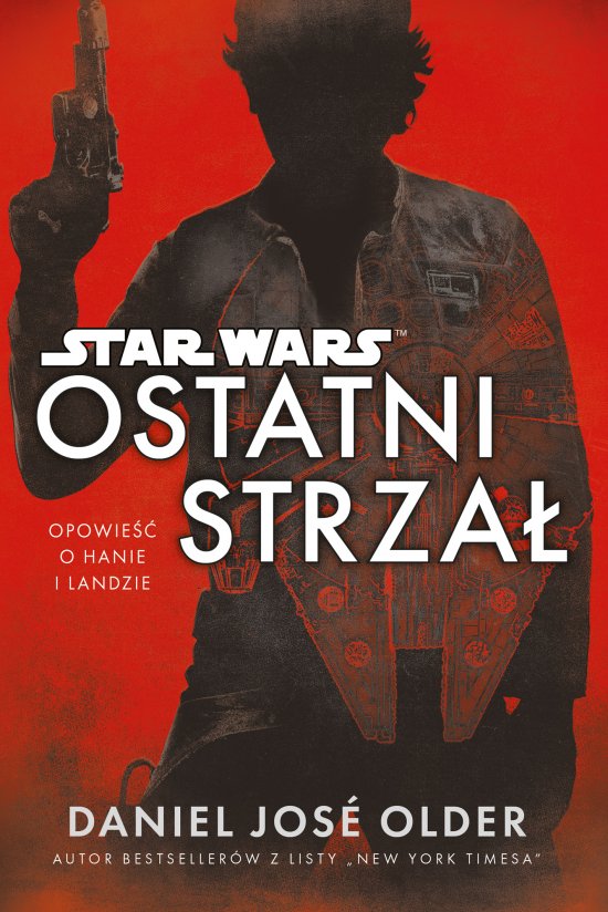 Star Wars. Ostatni strza�
