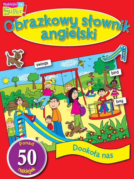 Dooko�a Nas Obrazkowy S�ownik Angielski. z naklejkami