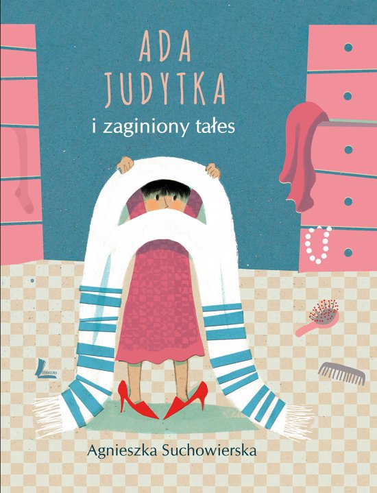 Ada Judytka i zaginiony ta�es