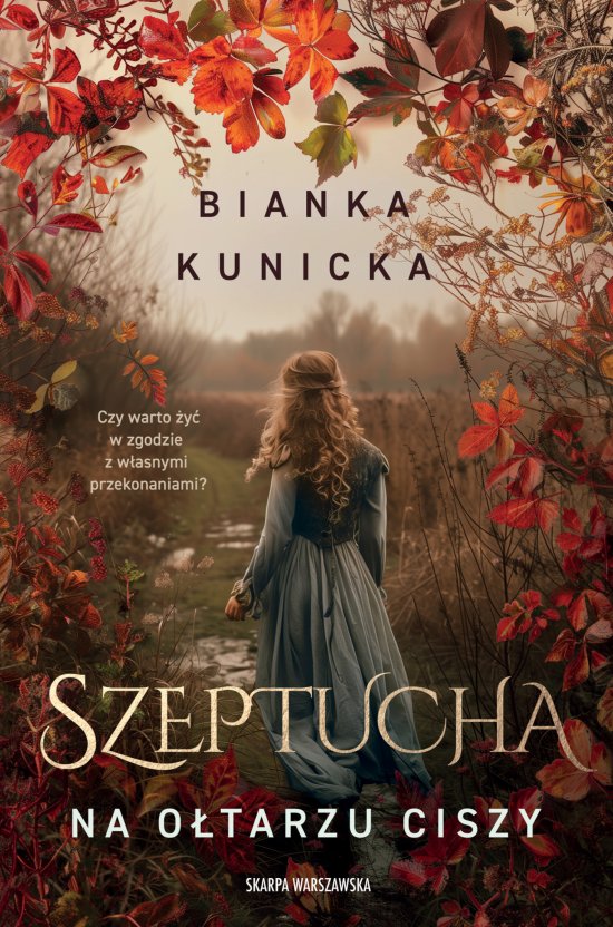 Szeptucha. Na o�tarzu ciszy