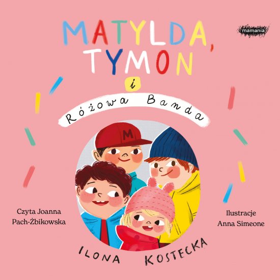 Matylda, Tymon i R�owa Banda