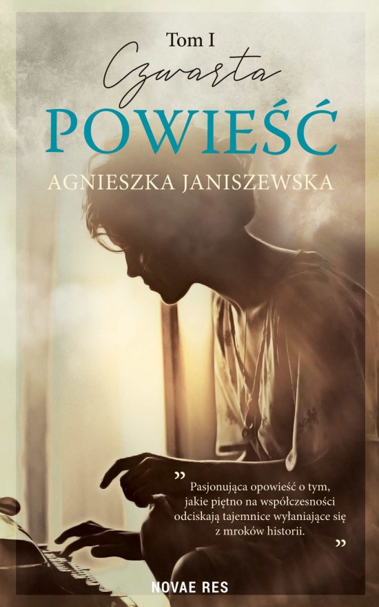Czwarta powie��. Tom I