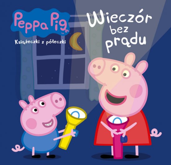 Peppa Pig Ksi��eczki z p�eczki Wiecz�r bez pr�du