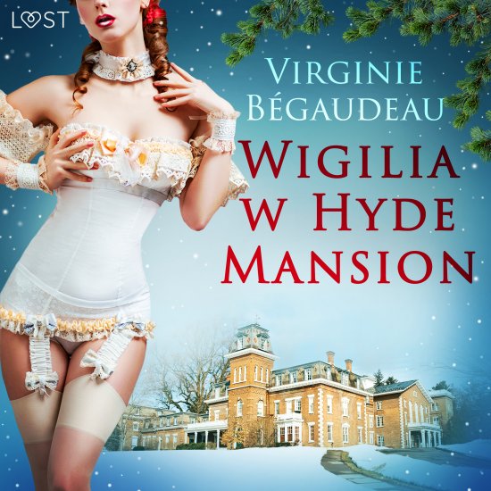 Wigilia w Hyde Mansion - �wi�teczna erotyka