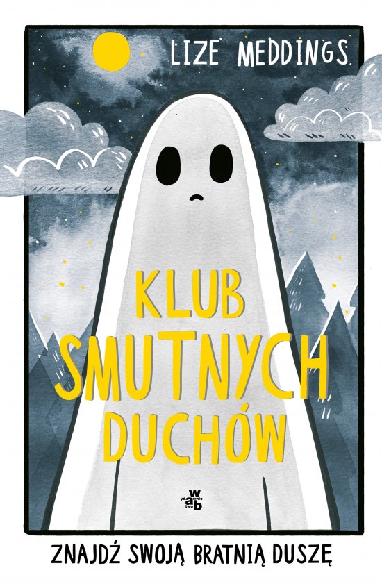 Klub Smutnych Duch�w. Znajd� swoj� bratni� dusz�