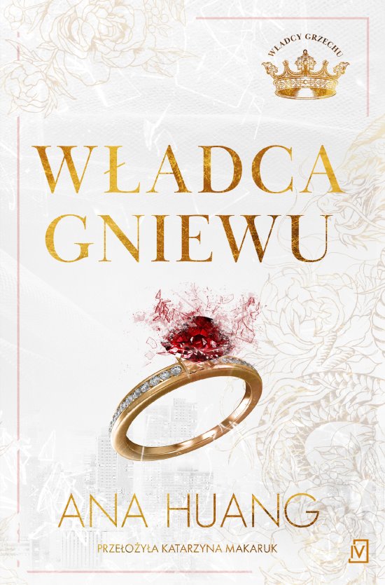 W�adca gniewu. Cykl W�adcy grzechu. Tom 1