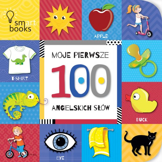 MOJE pierwsze 100 Angielskich S��w