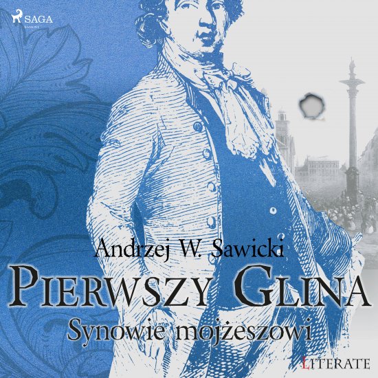 Pierwszy Glina: Synowie moj�eszowi