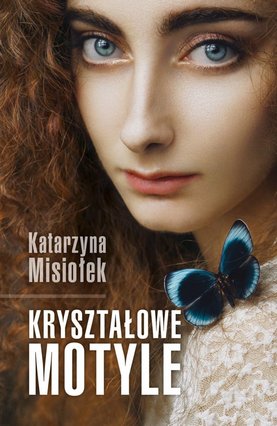 Kryszta�owe motyle