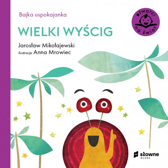Bajka uspokajanka. Wielki wy�cig