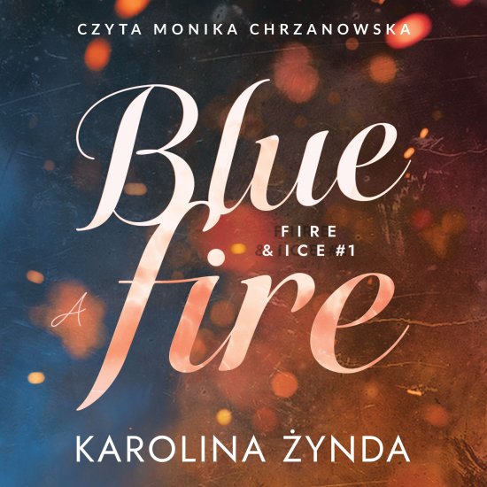 Blue fire